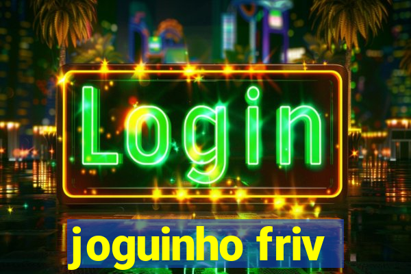 joguinho friv